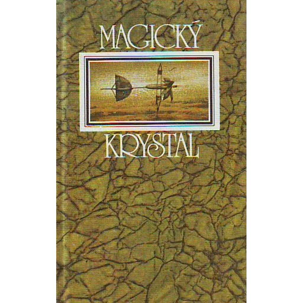 Magický krystal (povídky, fantasy)